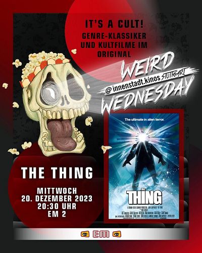 WEIRD WEDNESDAY The Thing (OV)