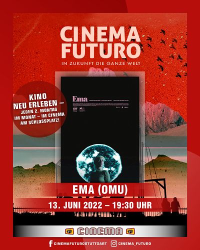 CINEMA FUTURO #9: EMA IN OMU
