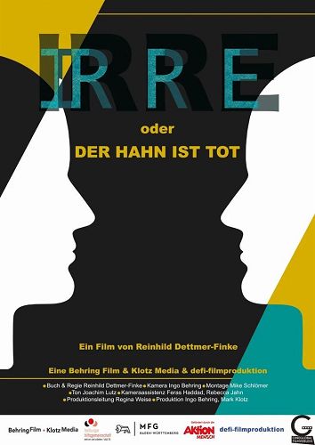Irre oder Der Hahn ist tot