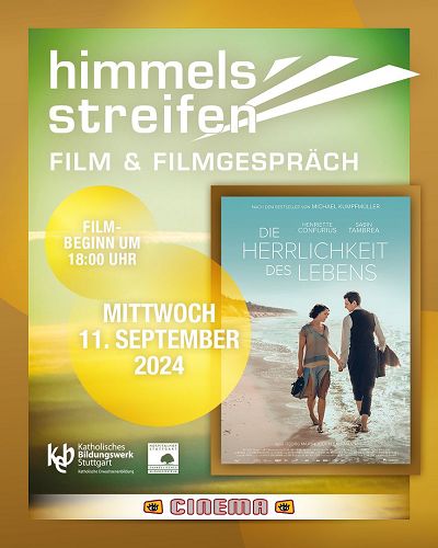 HIMMELSSTREIFEN: Die Herrlichkeit des Lebens