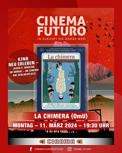 Cinema Futuro #30: LA CHIMERA (OmU)
