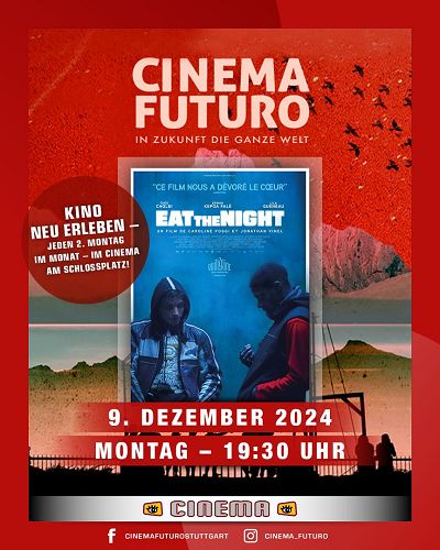 CINEMA FUTURO #37 EAT THE NIGHT OmU