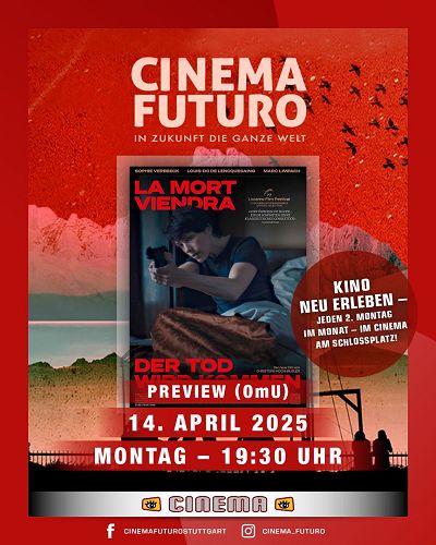 CinemaFuturo # 41: DER TOD WIRD KOMMEN (Preview)